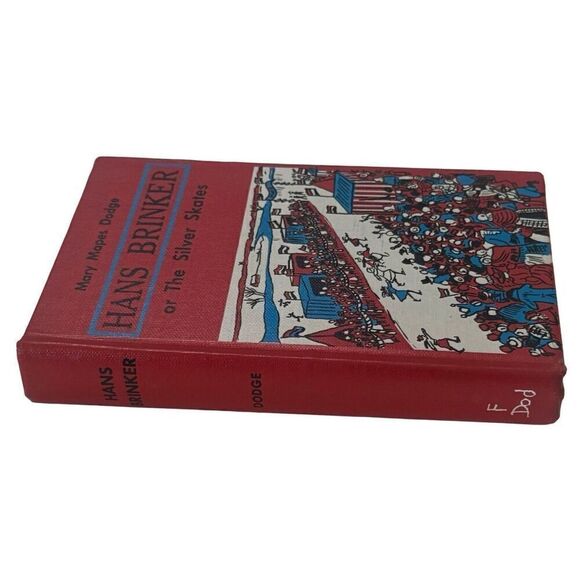 Hans Brinker Or The Silver Skates Mary Mapes Dodge (1946, Hardcover) - Picture 4 of 12